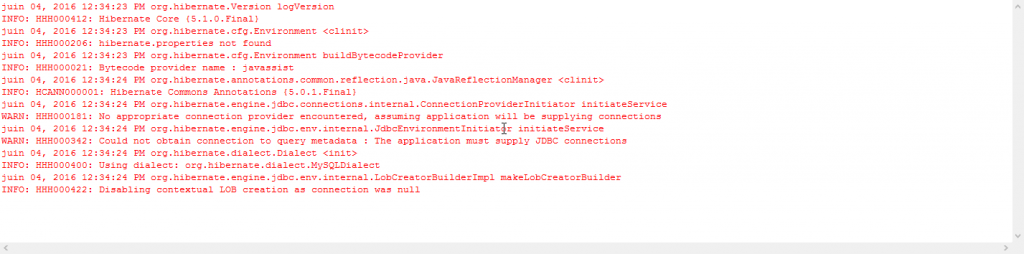 Hibernate - Installer l'ORM sur Eclipse 14 Hibernate Start Messages